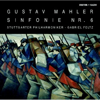 Gustav Mahler. Sinfonie Nr. 6  Stuttgarter Philharmoniker Gabriel Feltz